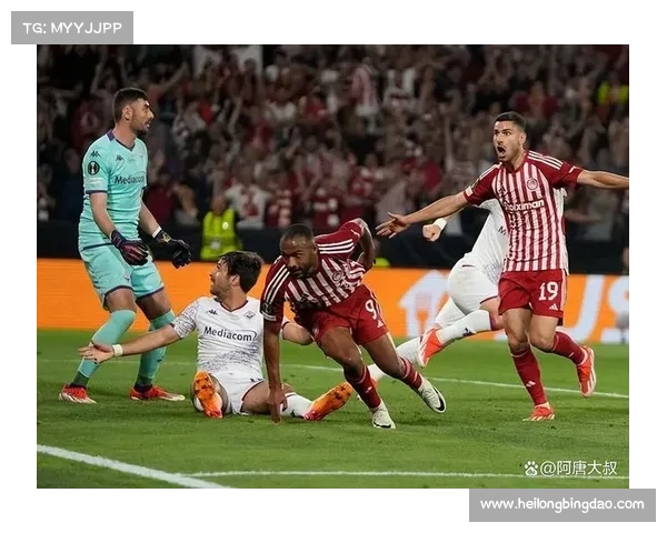 奥林匹亚科斯夺得欧协联冠军的背后故事与辉煌历程